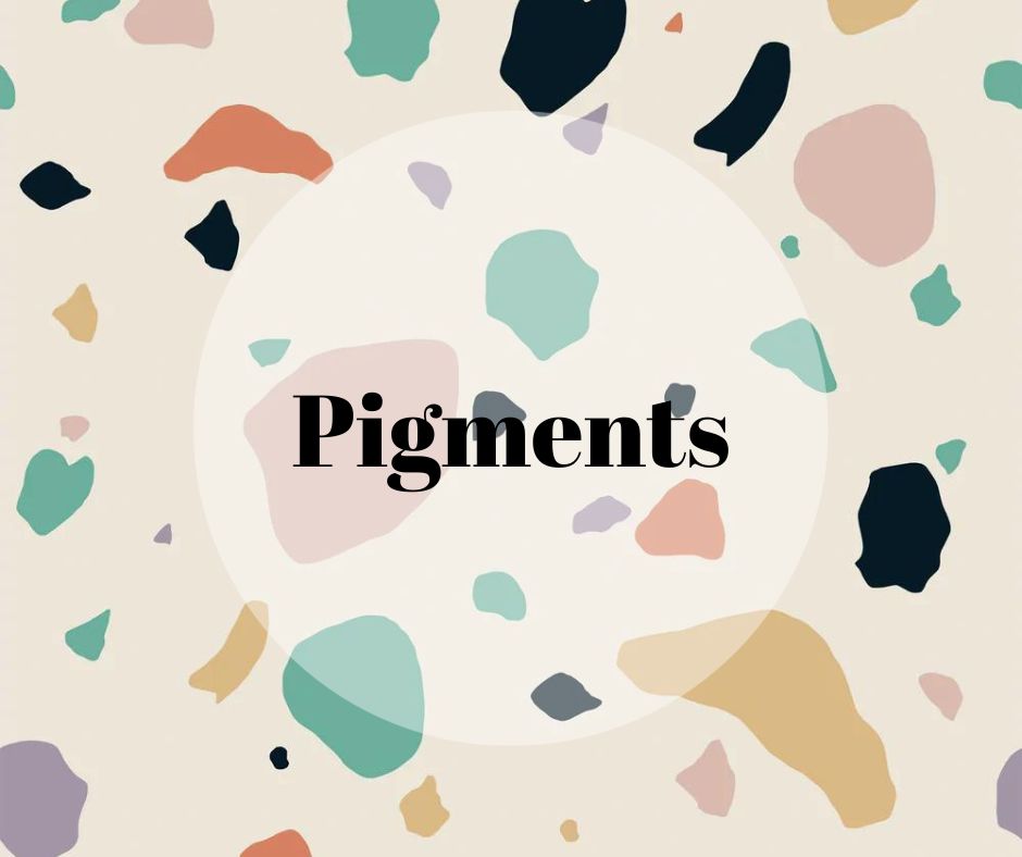Pigments